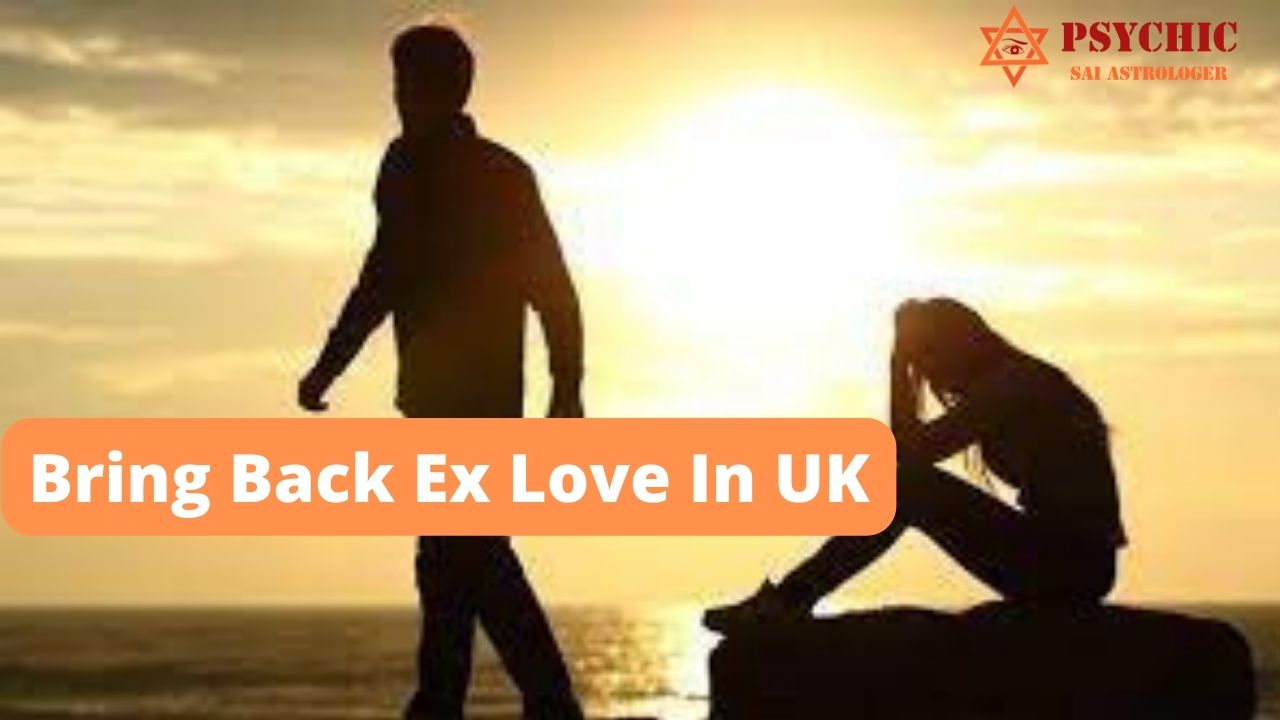 Bring back ex love in UK