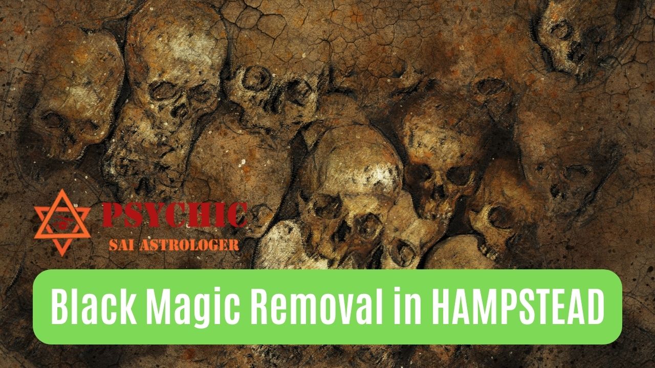 black magic removal in hampstead