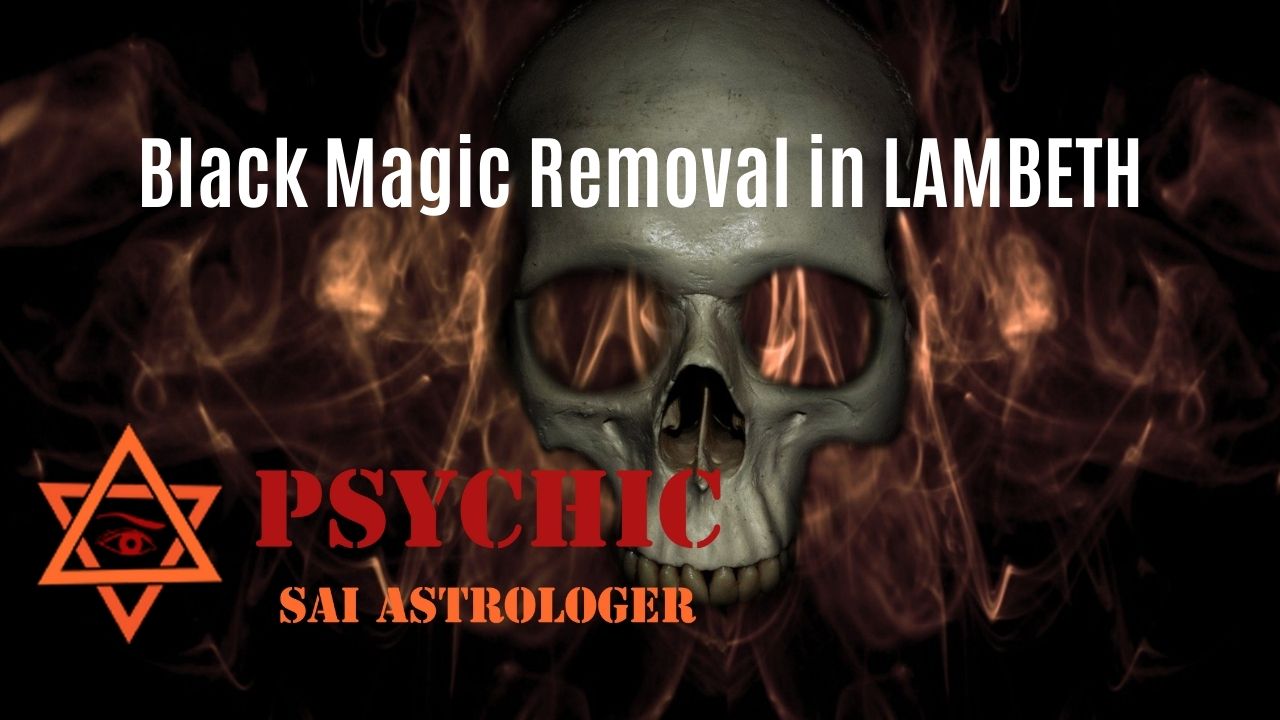 black magic removal in lambeth