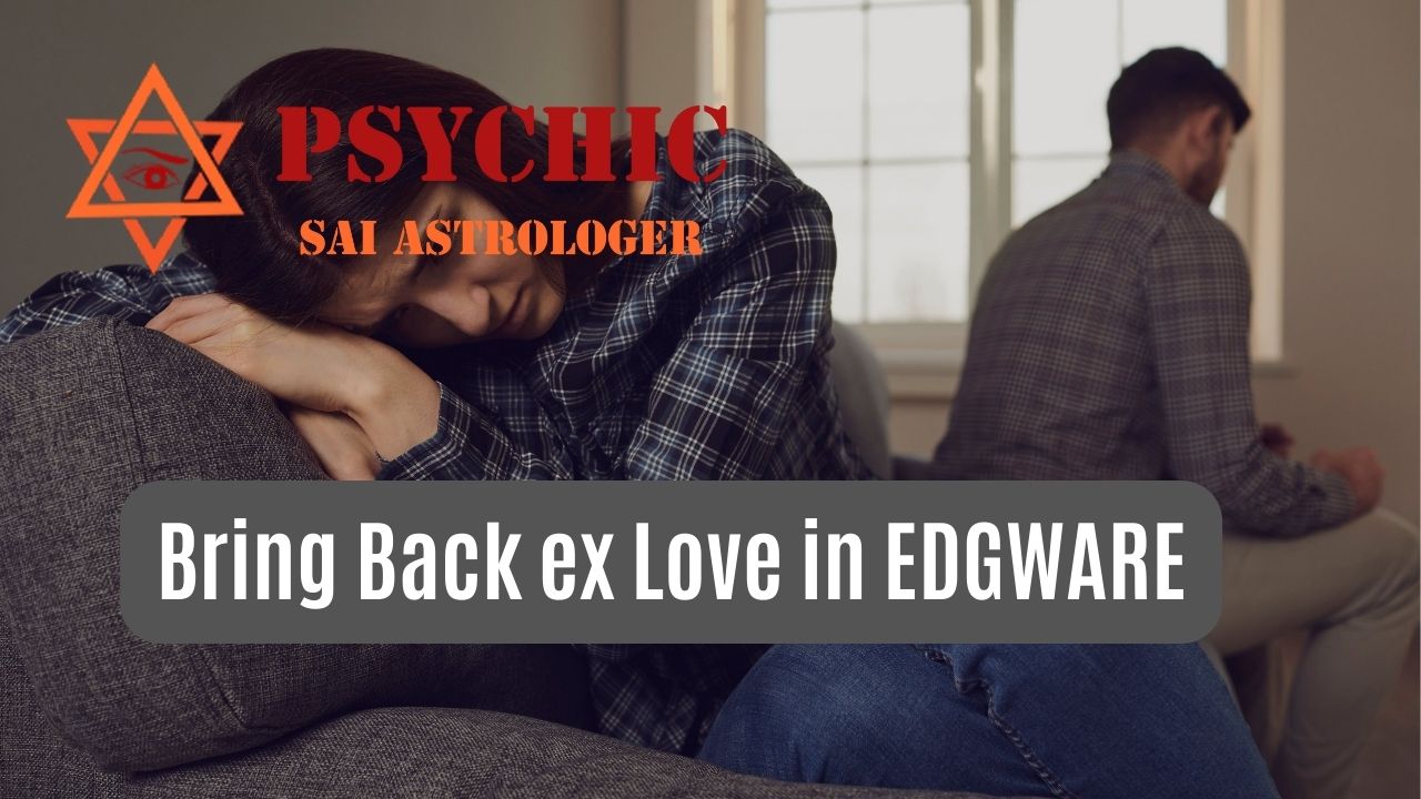 bring back ex love in edgware