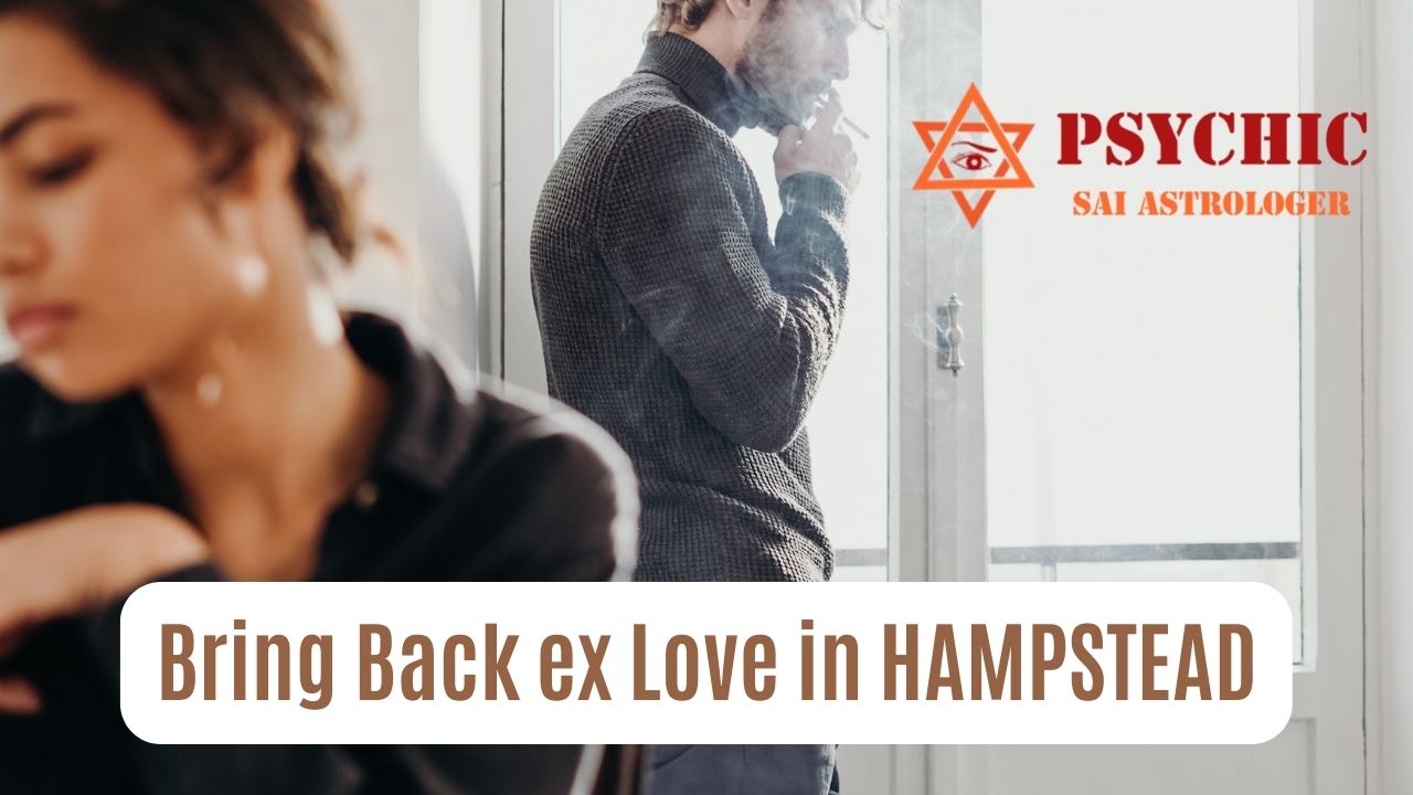 bring back ex love in hampstead