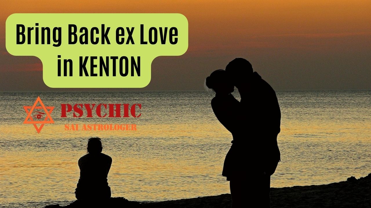 bring back ex love in kenton