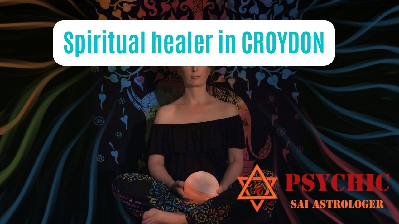 spiritual healer in croydon