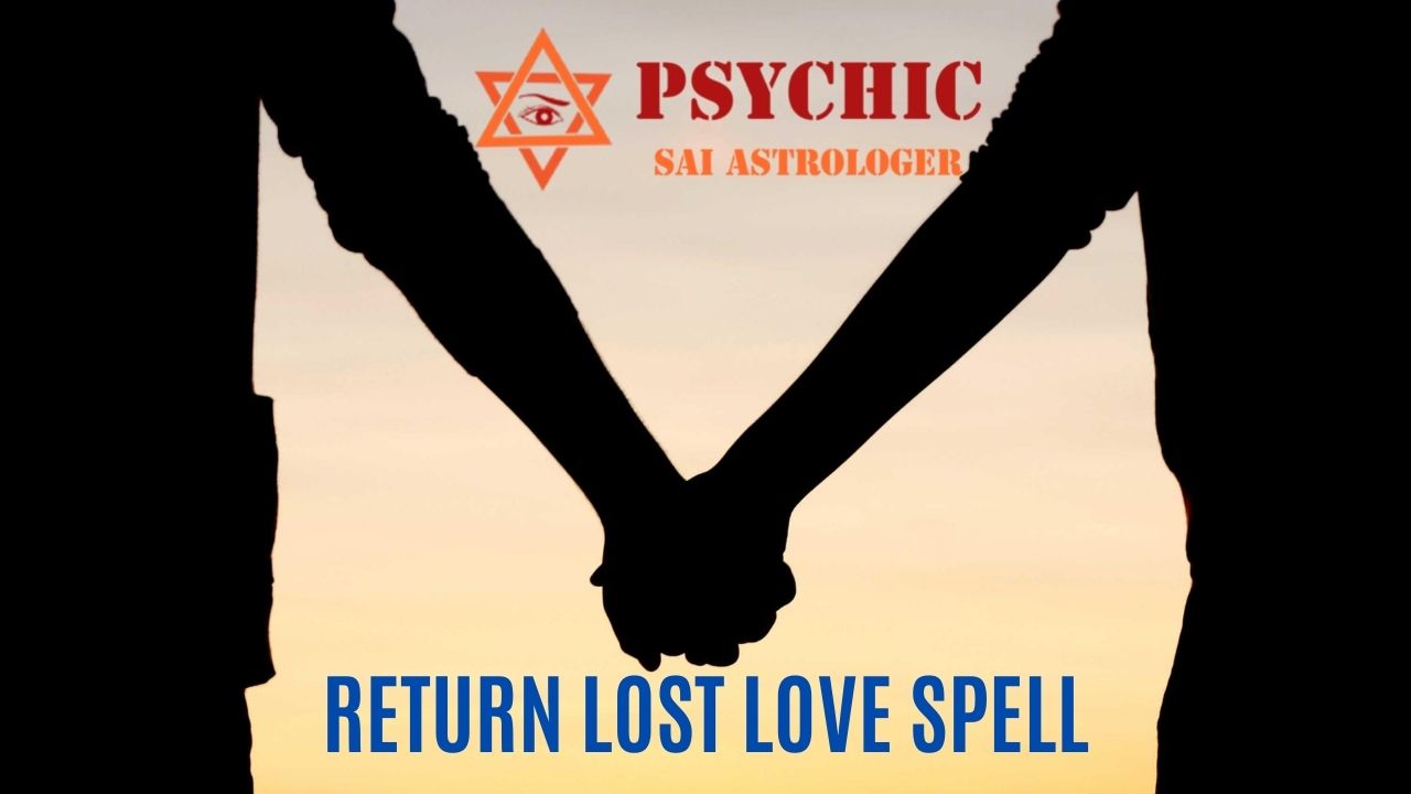 return lost love spell
